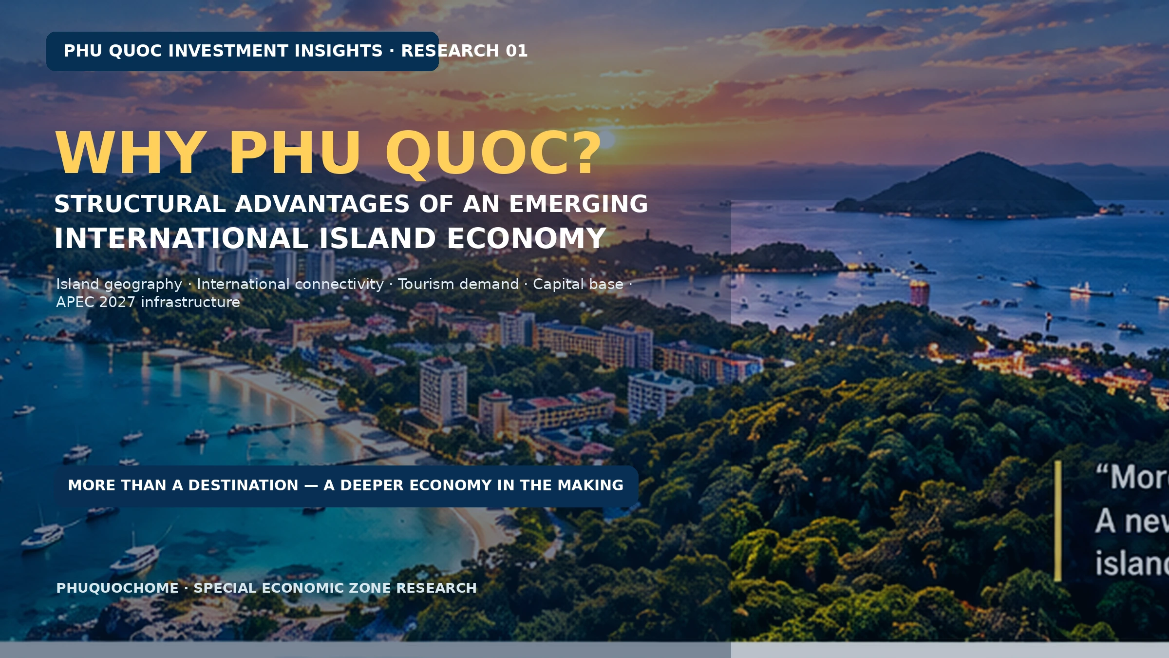 Why Phu Quoc structural advantages of an emerging international island economy